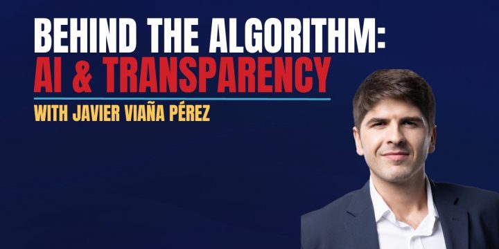 Behind the Algorithm: AI & Transparency